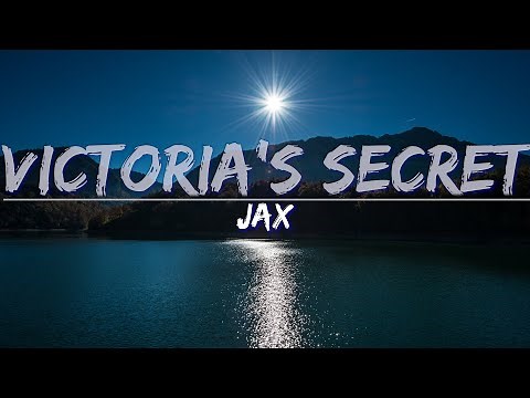 Jax - Victoria's Secret - ONE HOUR - (Clean) (Lyrics) - Full Audio, 4k Video
