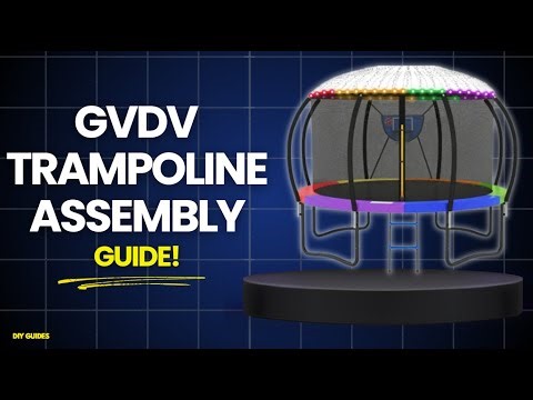 GVDV Trampoline Assembly Guide! Beginner Friendly?