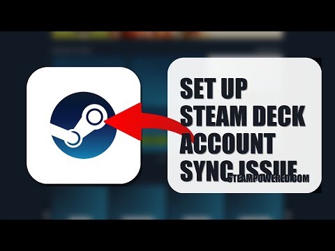 How To Set Up Steam Deck Account Sync Issue 2025 (UPDATED 2025) (2026)