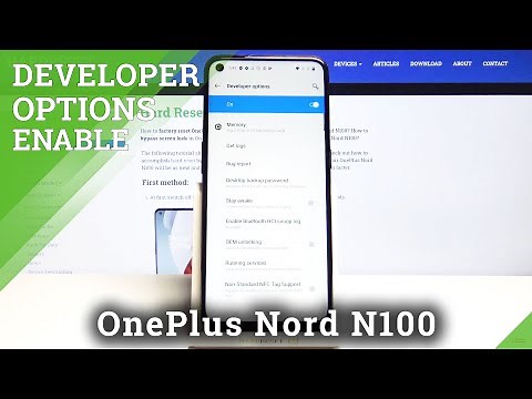 How to Access Developer Options in OnePlus Nord N100 – Unlock Developer Mode
