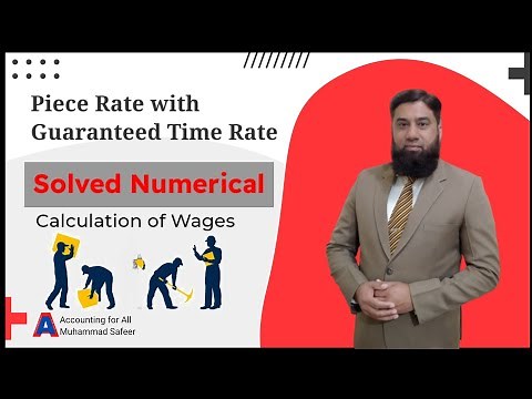 Calculation of Wages (Solved Numerical) using Piece Rate with Guaranteed Time Rate