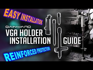Gainward VGA Holder Installation Guide
