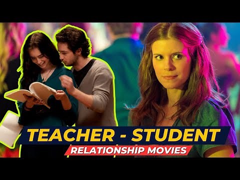 Top 10 Teacher / Student Affair Movies