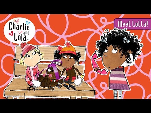Meet Lotta! 🍪🐴 | Charlie and Lola 🦋