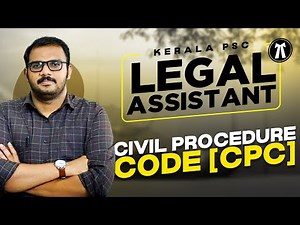 Civil Procedure Code [CPC] | LEGAL ASSISTANT 2025 | EMFAVOUR Kerala PSC
