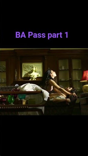 BA pass part 1 erotic scene #erotic #romance #song