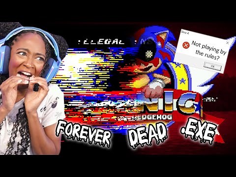 ForeverDead.EXE Sonic TURNED OFF my PC for Cheating??!