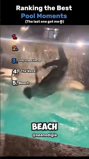 Ranking the Best Pool Moments🏊‍♂️☀️