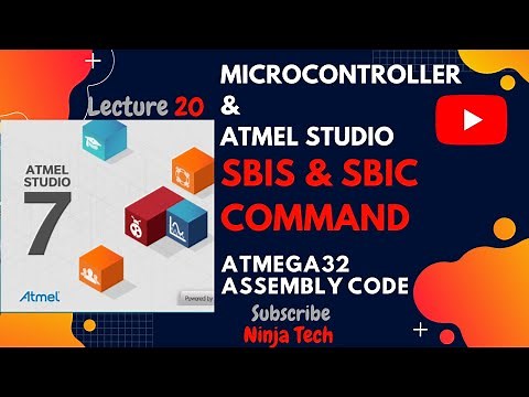 SBIS and SBIC Command in Atmega32 using ATMEL STUDIO 7 Assembly | Tutorial | Part 20