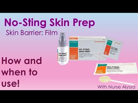 No Sting Skin Prep : When and how to use