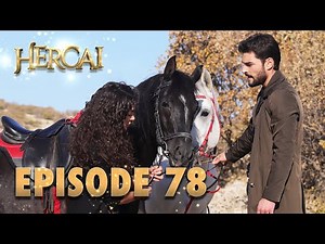 Hercai | Herjai Urdu - Episode 78