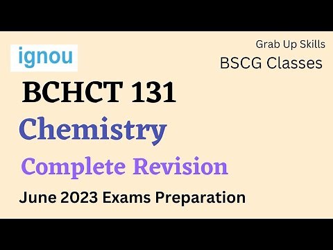 BCHCT 131 | Exam preparation complete Revision June 2023