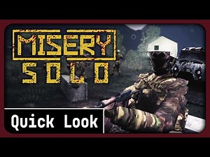 Misery Gameplay - A Singleplayer Quick Look / First Impressions
