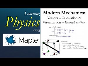 Learning Physics: Vectors - Calculation & Visualization - Example Problems