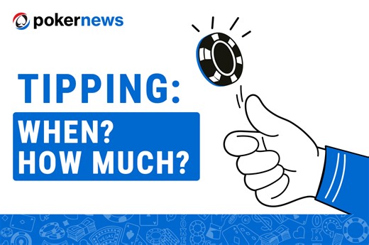 The Complete Guide to Tipping in Poker: How Much, When, and Why It Matters
