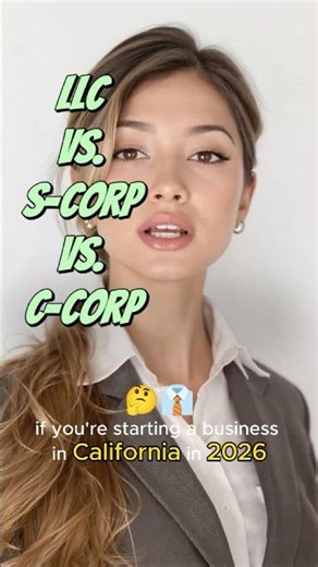 LLC vs. S-Corp vs. C-Corp in California 2026: Which Business Entity Saves You More Money & Tax?