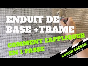 ✅ Comment enduire un mur + trame en 1 passe sur isolant 👈 en vidéo ▶️ 📹
