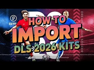 How to Import New DLS Kits in DLS 26 | Download Dream League Soccer 2026 Kits