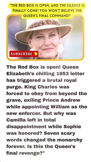 THE RED BOX: Queen Elizabeth’s Final Revenge Revealed!