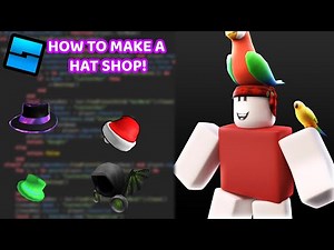 HOW TO MAKE A HAT SHOP IN ROBLOX STUDIO!