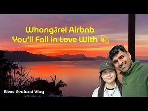 Whangārei’s Hidden Gem Airbnb 🌄 | Breathtaking Northland Views