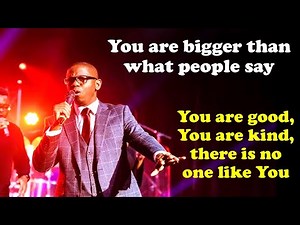 You Are Good You Are Kind You Are Bigger Than What People Say Evans Ogboi Nigerian Gospel Songs