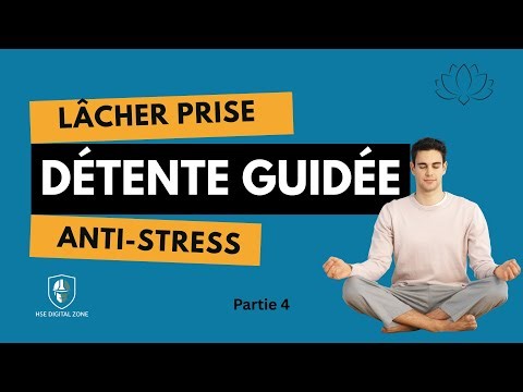 Relaxation Guidée – Partie 4 | Méthode Alpha & Anti-Stress | HSE Digital Zone