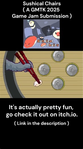 I made a trailer for "Sushical Chairs" [ A GMTK 2025 Game Jam Game ]