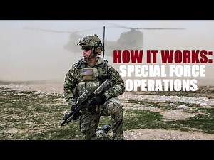 HOW IT WORKS: Special Forces Combat Operations - Special Forces Documentary