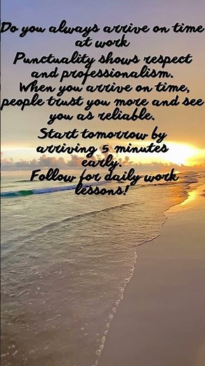 Why Being On Time at Work Matters