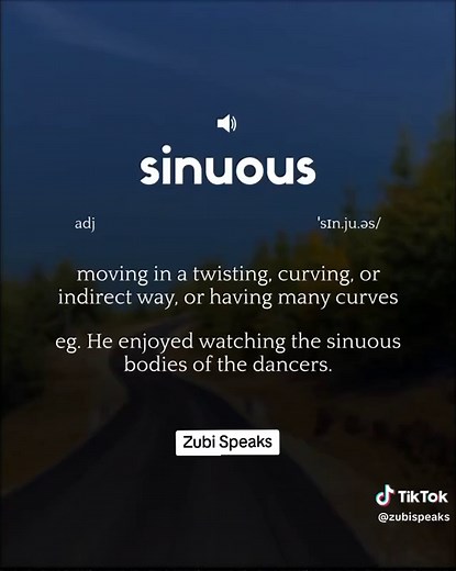 Understanding Sinuous: A Creative Vocabulary Lesson