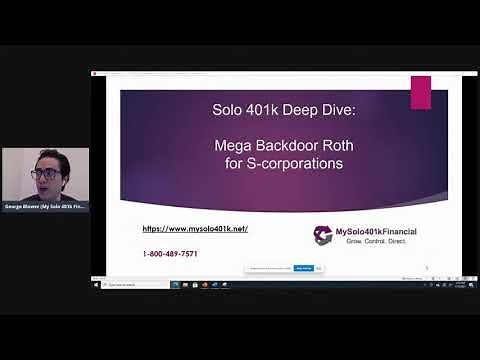 Everything You Need to Know About Mega Backdoor Roth Solo 401k for S-corporations