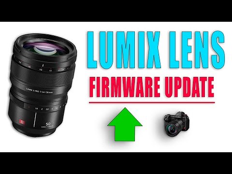 How To Update Firmware On Lumix Lenses