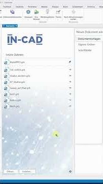 Programmoberfläche Teil 1 | IN-CAD 3D