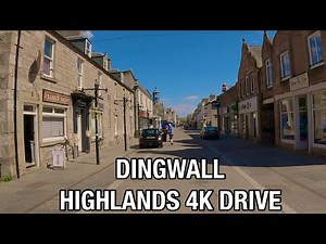 Dingwall | Highlands, Scotland 4K Drive