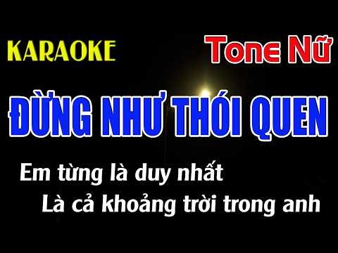 Đừng Như Thói Quen Karaoke Tone Nữ ( D#m ) Beat Mới | Karaoke Đăng Khôi