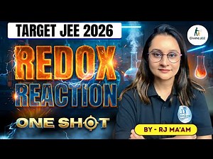 Redox Reactions in One Shot ⚡ | Complete Concept + PYQs | JEE Mains & Advanced