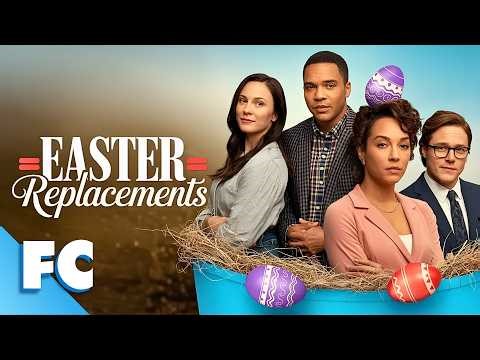 Their Easter Guests Bailed and Sent Complete Strangers! | Easter Replacements | Full Drama Movie