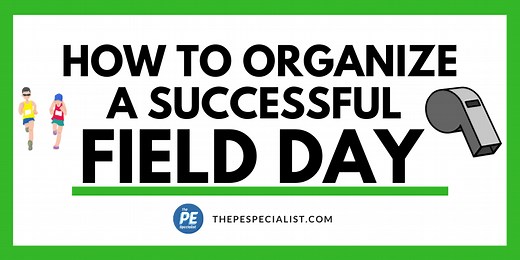 How To Organize and Run a Successful Field Day
