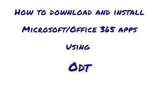 How To Download And Install Microsoft 365 Apps Using Odt Office Deployment Tool Mp3 & Mp4 Download