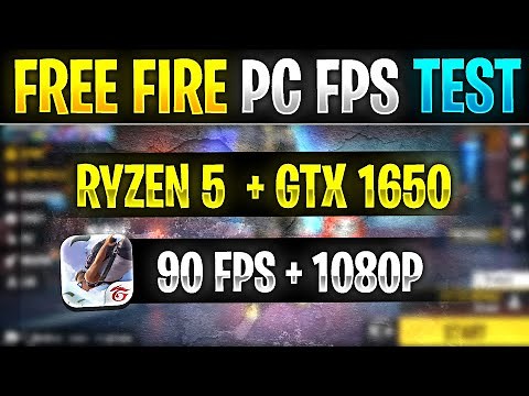 Free fire Ryzen 5 + GTX 1650 FPS test | Free fire pc graphics 1080P with 90FPS test Ryzen 5 GTX 1650