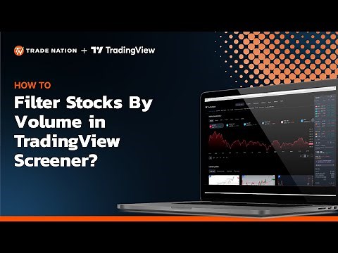 How to Filter Stocks by Volume in TradingView Screener?