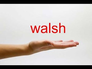 How to Pronounce walsh - American English