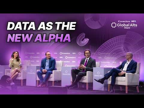 Data as the New Alpha: How Top Allocators Extract Edge | Global Alts Miami 2026