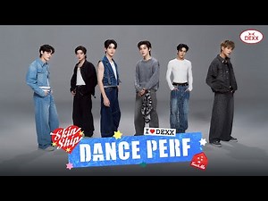 DEXX - SKINSHIP | Dance Performance