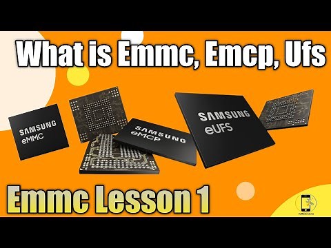 EMMC, EMCP, UFS Full Details! emmc Training Lesson 1