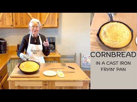 Cornbread Baked in a Cast Iron Skillet | Easy From Scratch Recipe