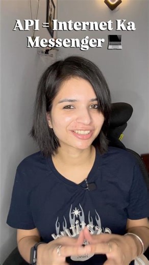 API = Internet Ka Messenger 💻 #codewithneha