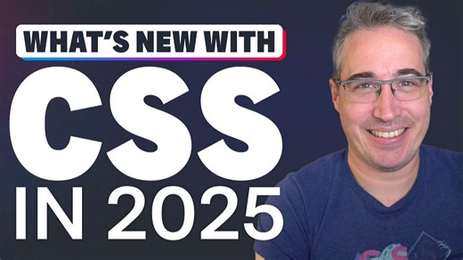 2025 年需要了解的 CSS 新功能