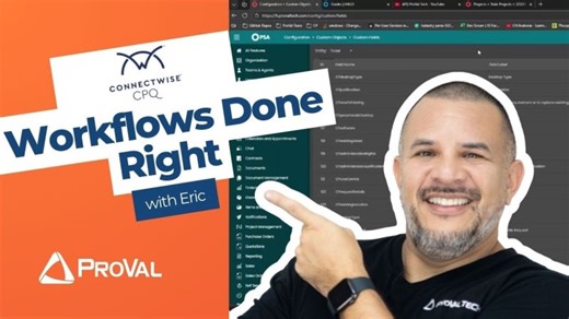ConnectWise CPQ: Recommended Workflow Opportunity Best Practices | ProVal Technologies